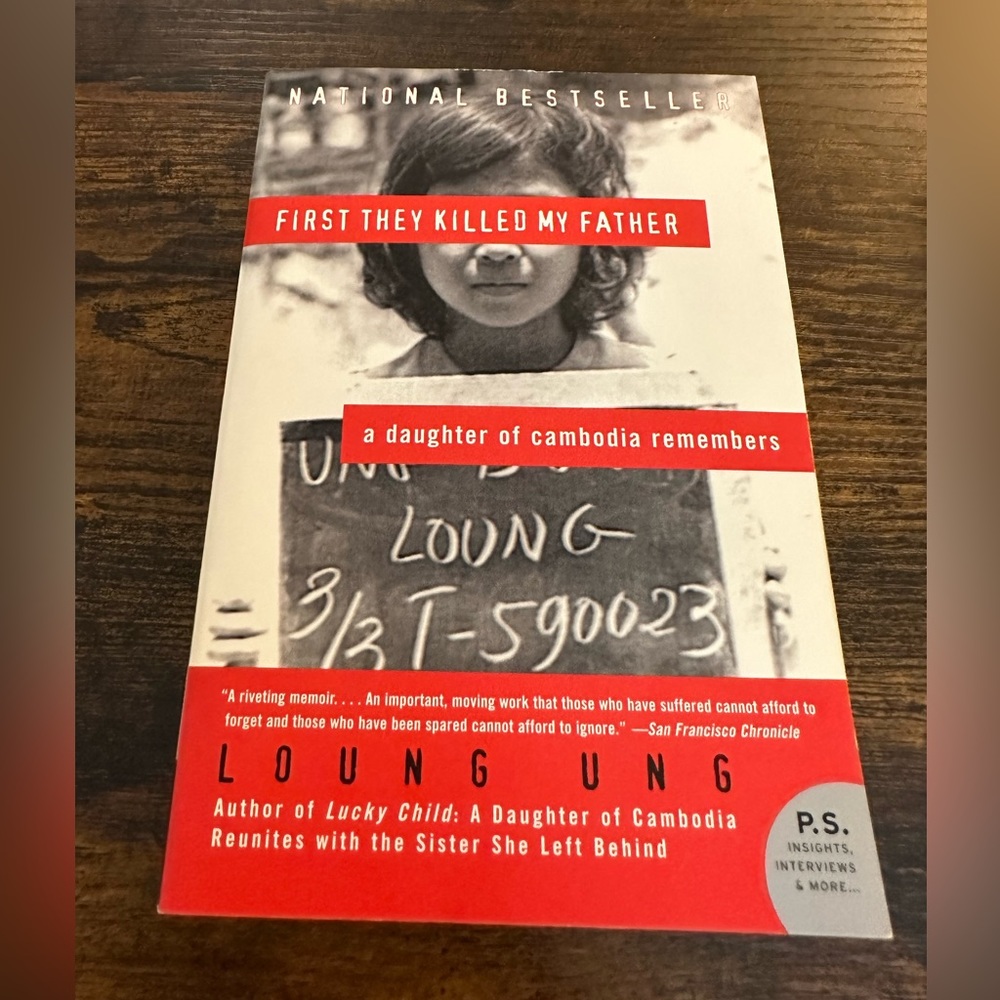 First They Killed My Father by Loung Ung